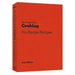 The New York Times Cooking No-Recipe Recipes: [A Cookbook]
