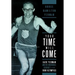 Your Time Will Come: Jack Yerman and His Incredible Journey to the 1960 Olympics