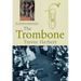 The Trombone