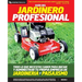 Guia del jardinero profesional: Todo lo que necesitas saber para iniciar y administrar tu propia empresa de jardineria y paisajismo