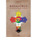 Rosacruz: Novela de Ocultismo Iniciatico.