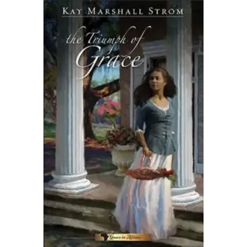 The Triumph of Grace: Grace in Africa Series #3