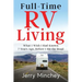 Full-time RV Living: What I Wish I Had Known 7 Years Ago, Before I Hit the Road