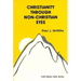 Christianity Through Non-Christian Eyes
