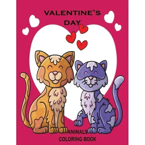 valentine's day coloring book animals: kids valentines day book for toddlers day gifts coloring book animal