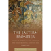 The Eastern Frontier: Limits of Empire in Late Antique and Early Medieval Central Asia