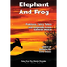 Elephant And Frog: Folklore, Fairy tales and Legends from Central Africa