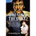 Who Nuked the Duke?: Atomic Testing and the Fallout Behind RKO's John Wayne Epic 'The Conqueror'