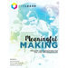 Meaningful Making: Projects and Inspirations for Fab Labs and Makerspaces