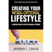 Creating Your Work-Optional Lifestyle: A Purpose Driven Plan for Financial Freedon
