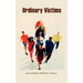 Ordinary Victims