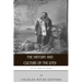 Native American Tribes: The History and Culture of the Utes