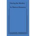 Hazing the Monkey