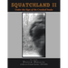 Squatchland II