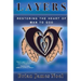 Layers: Restoring the Heart of Man to God