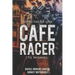 Cómo hacer una Cafe Racer (tú mismo)