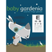Baby Gardenia and Her Magic Glasses