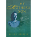 My Mother's Son