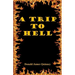 A Trip to Hell