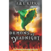 Demons at Deadnight: The Divinicus Nex Chronicles: Book One