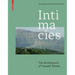Intimacies: The Architecture of Youssef Tohme