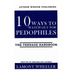 10 Ways To Watch Out For Pedophiles: The Teenage Handbook
