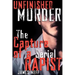 Unfinished Murder: The Capture of a Serial Rapist