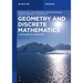 Geometry and Discrete Mathematics: A Selection of Highlights