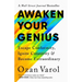 Awaken Your Genius: Escape Conformity, Ignite Creativity, and Become Extraordinary