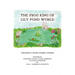 The Frog King of Lily Pond World: Children's Short Stories and Poems