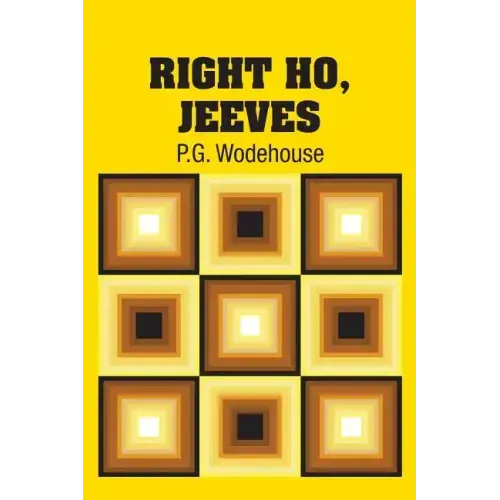 Right Ho, Jeeves
