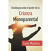 Desbloqueando el Poder de la Crianza Monoparental / Unlocking the Power of Single Parenting