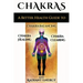 Chakras: A Better Health Guide to Chakra Balancing, Chakra Healing, Chakra Clearing and Radiant Energy