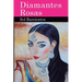 Diamantes Rosas