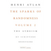 The Sparks of Randomness, Volume 2: The Atheism of Scripture