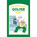 You Know You're a Golfer When ...