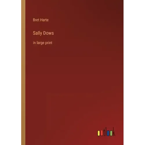 Sally Dows: in large print