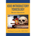 1000 Introductory Toxicology Review Questions