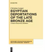Egyptian Deportations of the Late Bronze Age: A Study in Political Economy