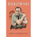 Bukowski, a Life