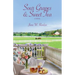 Sour Grapes and Sweet Tea