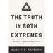 The Truth in Both Extremes: Paradox in Biblical Revelation