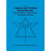 Volume III Clinical and Medical Hypnotherapy: Hypnoanesthesia, Pain Control, and Improved Health