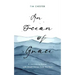 An Ocean of Grace: A Journey to Easter with Great Voices from the Past