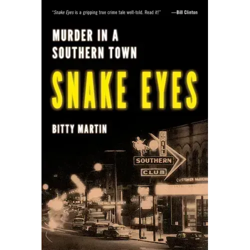 Snake Eyes: Murder in a Southern Town