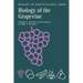 Biology of the Grapevine