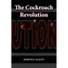 The Cockroach Revolution