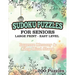 Sudoku Puzzles for Seniors Large Print Easy Level: Improve memory & Keep Mind Sharp 200 Puzzles