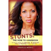 Stunts: The How To Handbook: Secrets From an Award Winning Hollywood Stunt Woman