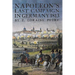 Napoleon's Last Campaign in Germany